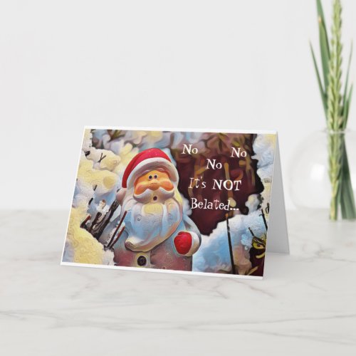 Funny Vintage Belated Santa Card