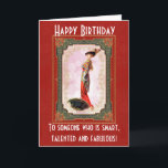 Funny Vintage Birthday Card<br><div class="desc">A funny vintage happy birthday card for your best friend or sister! Send it to "someone who is smart,  talented and fabulous" - because you are so alike! Make someone smile with this humorous stylish card.</div>