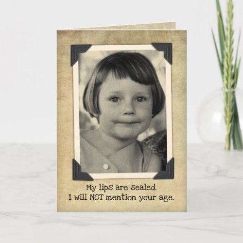Funny Vintage Birthday_ My Lips Are Sealed Card