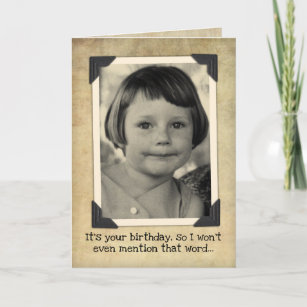Funny Vintage Birthday- Won't Mention The Word OLD Card