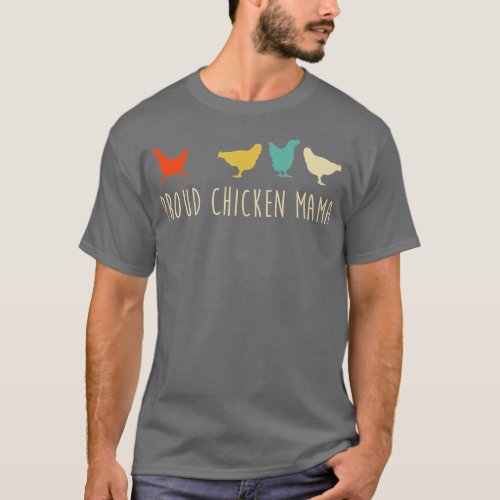 Funny Vintage Chickens  Proud Chicken Mama Pet Gif T_Shirt