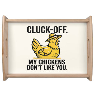 Funny Vintage Cluk Off Chicken Lover Minimalist Serving Tray