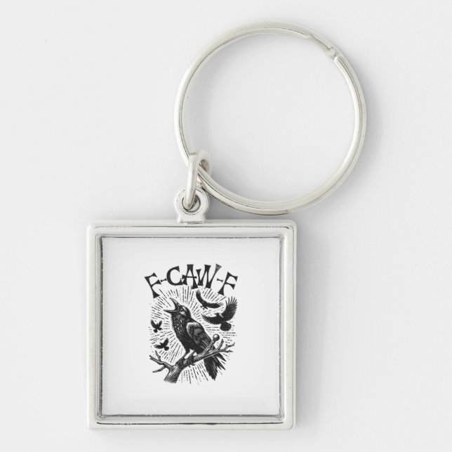 Funny Vintage Crow F-Caw-F Keychain (Front)