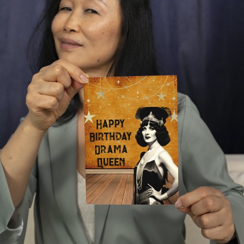 Funny Vintage Drama Queen Birthday Card