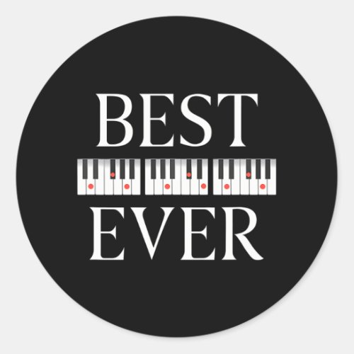 Funny Vintage Fathers Day Best Dad Ever Piano Classic Round Sticker