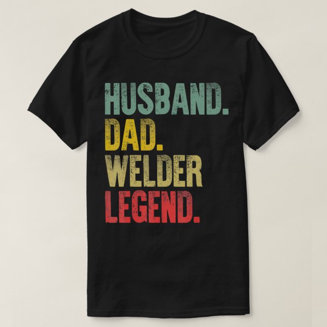 Funny Vintage  Hus Dad WelderRetro Gift  T-Shirt (Design Front)
