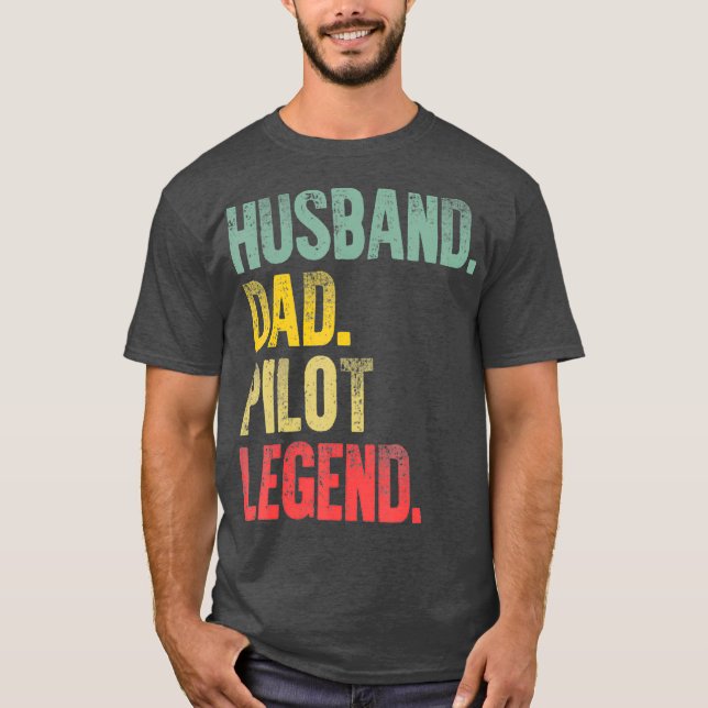 Funny Vintage  Husband Dad Pilot Legend Retro T-Shirt (Front)
