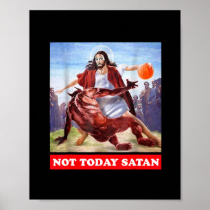 Funny Vintage Jesus Vs Satan Sketll - Not Today Sa Poster