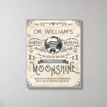 Funny Vintage Moonshine Hillbilly Medicine Custom Canvas Print by FunnyTShirtsAndMore at Zazzle