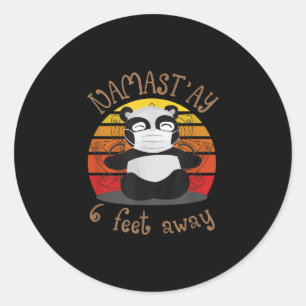 Funny Vintage Namaste Panda Namast'ay 6 Feet Away Classic Round Sticker