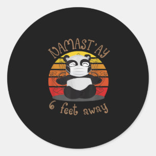 Funny Vintage Namaste Panda Namast'ay 6 Feet Away Classic Round Sticker