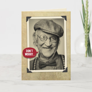Funny Vintage Old Age Doesn't Last Long Birthday Card
