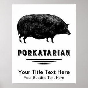 Funny Vintage Pig Bacon Lover Humor Poster