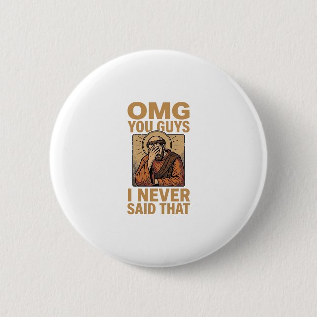 Funny Vintage Religious Facepalm Quote Shirt Desig Button (Front)