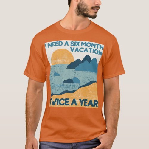 Funny Vintage Retro Design with Beach I Need A Six T_Shirt