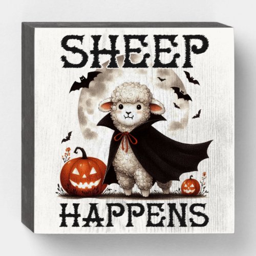 Funny Vintage Sheep Happens Halloween Wooden Box Sign