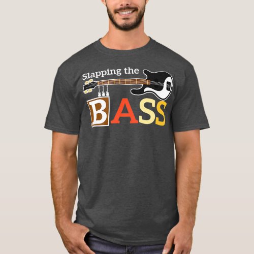 Funny Vintage Slapping the Bass For Bassist T_Shirt