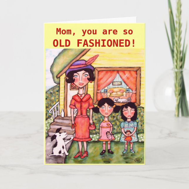 Funny Vintage Style Mother's Day Card (Front)