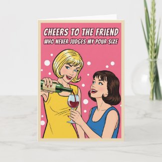 Funny Vintage Wine Humor Best Friends Pop Art 