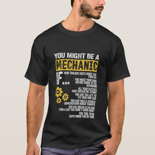 Funny Vintage You Might Be A Mechanic Apparel Repa T_Shirt