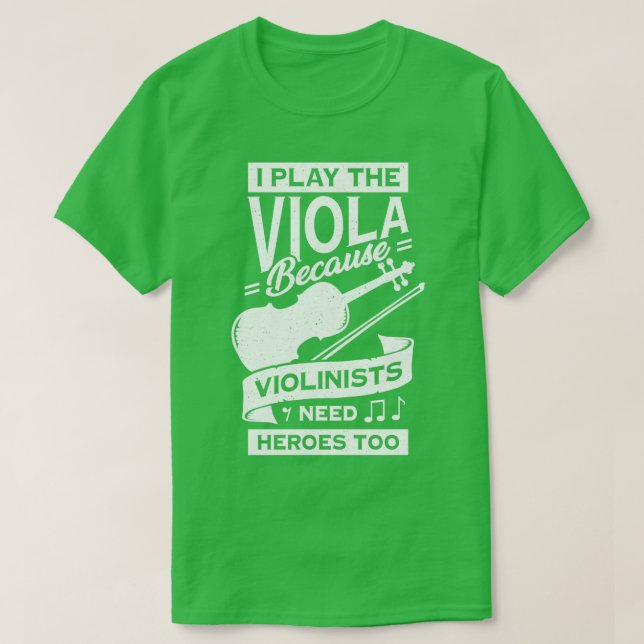 Funny Viola Player Instrument Violist Gift  T-Shirt (Design Front)