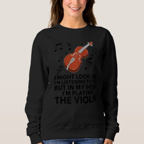 Funny Violin Art For Cello Player Men Women Violin Sweatshirt