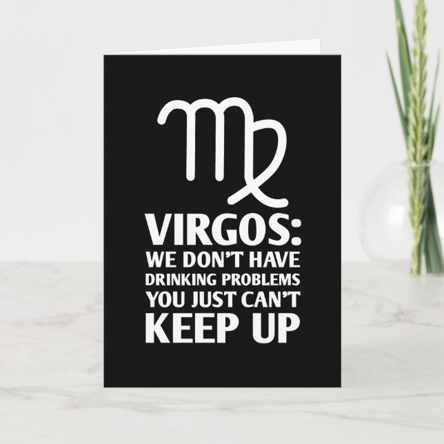 Funny Virgo Birthday Drinking Zodiac Astrology Card (Front)