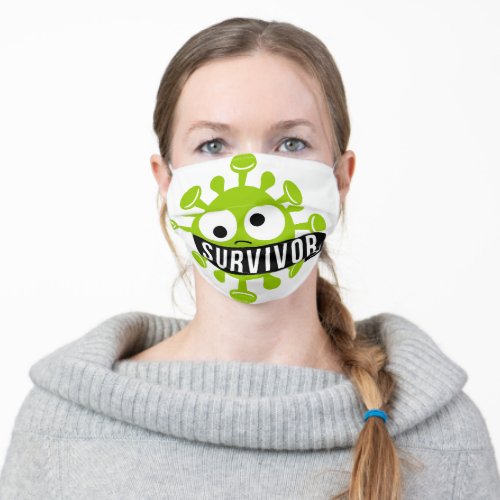 Funny Virus Survivor Be Strong Adult Cloth Face Mask