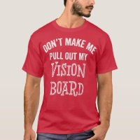 Funny Vision Board Goals Motivation Inspiration Gi