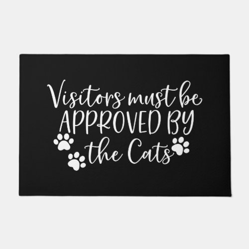 Funny_ Visitors Must Be Approved by the Cats Doormat