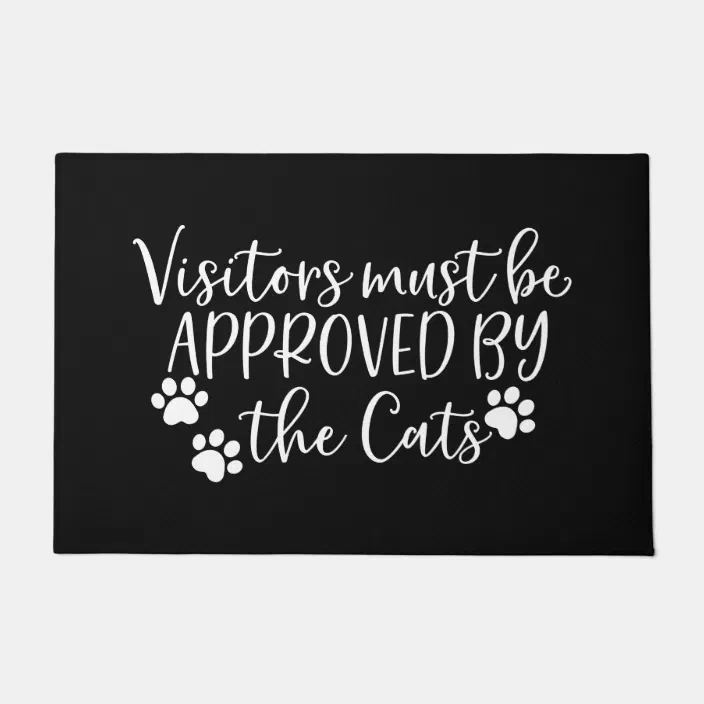 HIGH COTTON Funny Welcome Doormat Visitors Must Be Approved by the Cat. HIGH COTTON Funny Welcome Doormat Visitors Must Be Approved by the Cat.