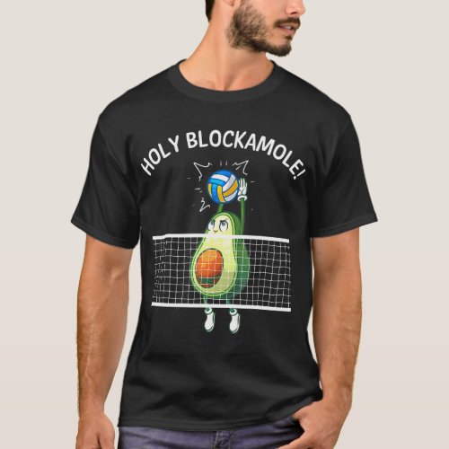 Funny Volleyball For Holy Guacamole Player T_Shirt