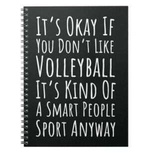 Funny Volleyball Gifts Humor Sports Joke Gag Notebook