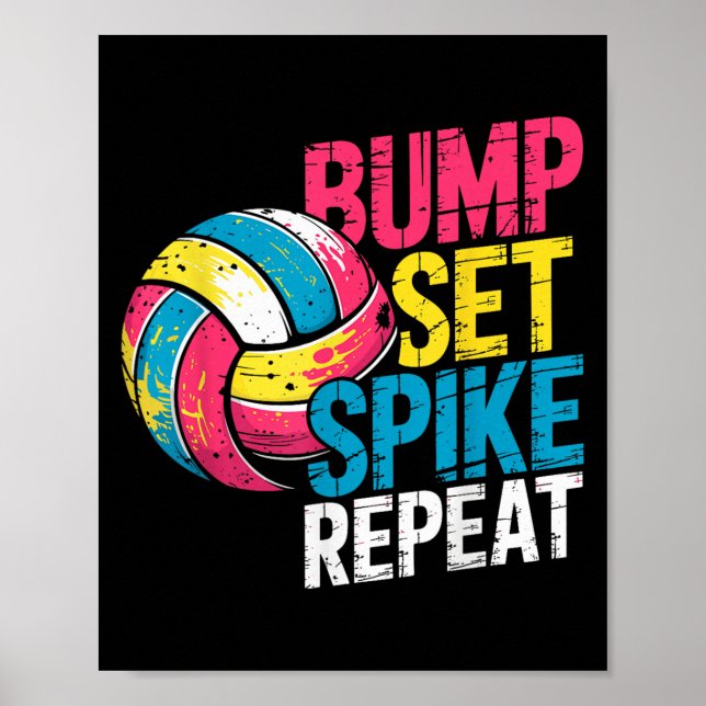 Funny Volleyball Joke Bump Set Spike Repeat Player Poster (Front)
