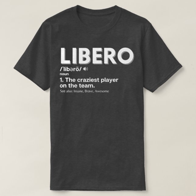 Funny Volleyball Players Libero  T-Shirt (Design Front)