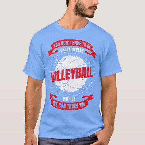 Funny Volleyball Team Gift T_Shirt