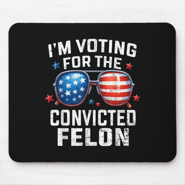Funny Voting Trump 2024 Im Voting For The Mouse Pad (Front)