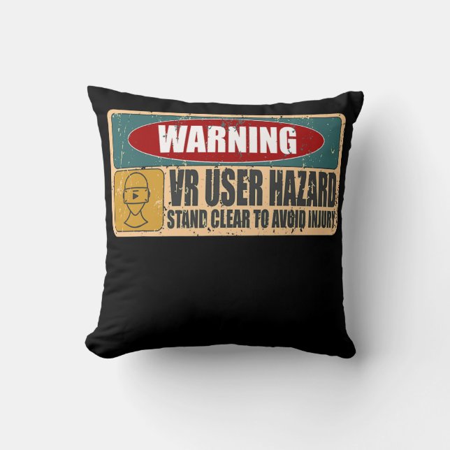 Funny VR User Hazard Gamer Themed Virtual Reality Throw Pillow (Front)