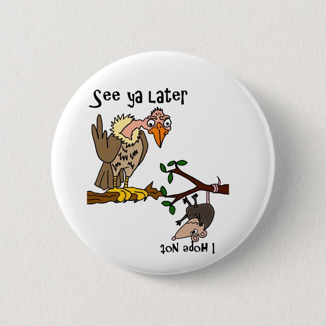Funny Vulture talking to Possum Cartoon Button (Front)