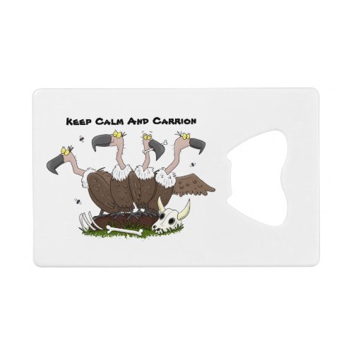 Funny vultures humour cartoon credit card bottle opener