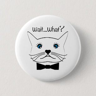 Funny Wait...What? Cross-Eyed Cat, Cool Button