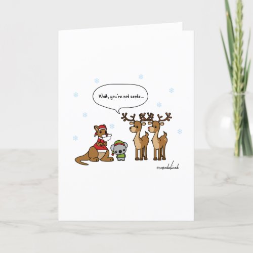 Funny Wait Youre Not Santa Christmas Card