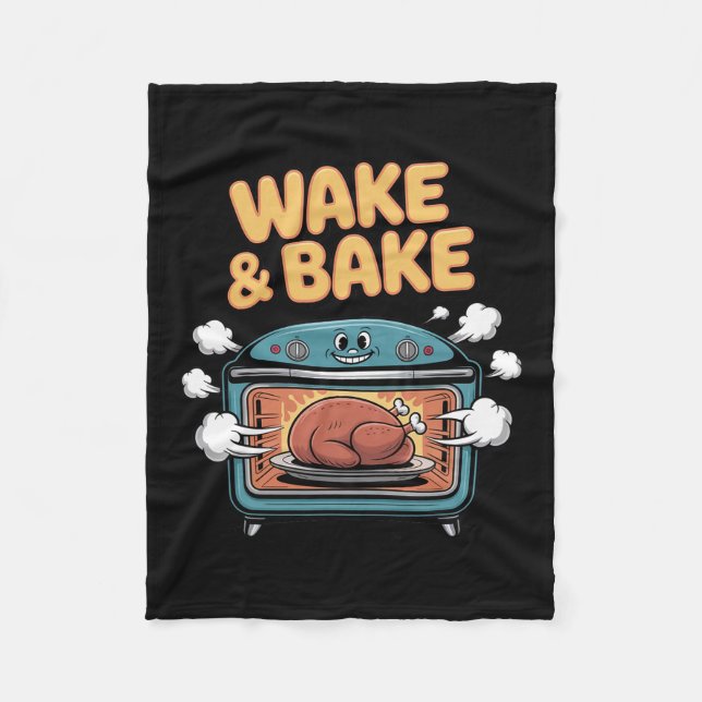Funny Wake And Ke Thanksgiving Turkey Oven Humor  Fleece Blanket (Front)
