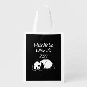 funny wake me up when its 2023 saying grocery bag