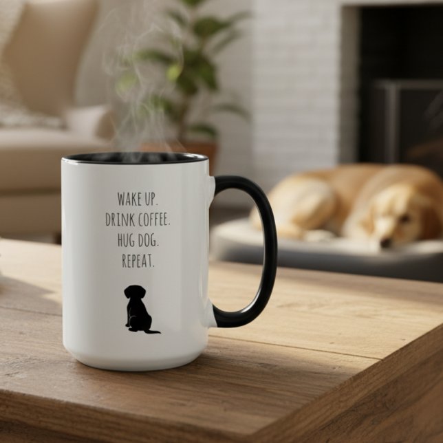Funny Wake Up Drink Coffee Hug Dog Mom Mug (Wake up drink coffee hug dog mug — funny birthday gift idea for the caffeine-loving dog mom.)
