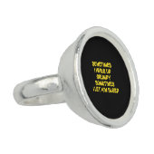 Funny Wake-Up Humor Grumpy Mornings for Him Ring (Side)