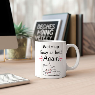 Funny Wake Up Sexy Coffee Mug