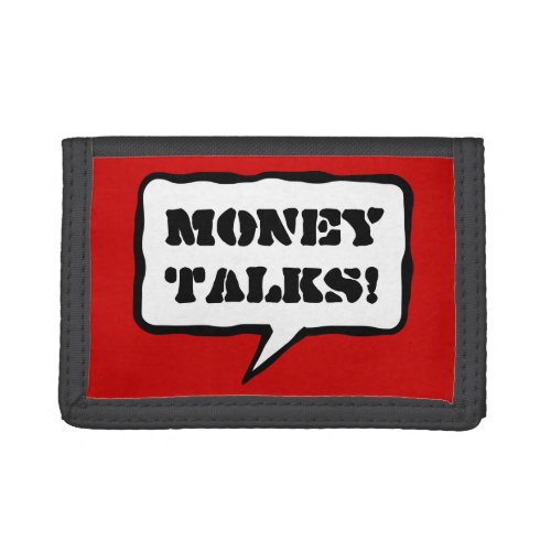 Funny wallet with quote  Money talks