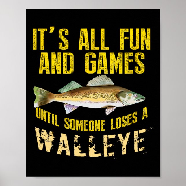Funny Walleye Fishing Freshwater Fish Graphic Men  Poster (Front)