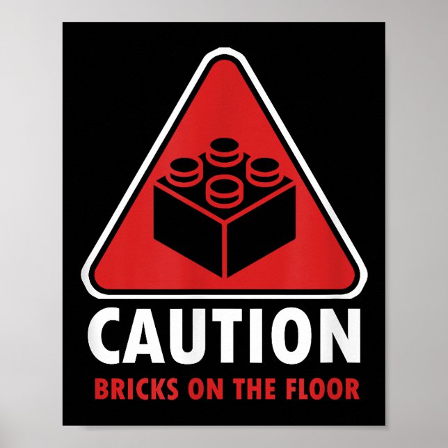 Funny Warning Caution Building Blocks Bricks On Fl Poster (Front)